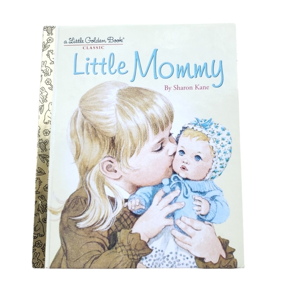 A Little Golden Book Classic "Little Mommy" 2008 Written Sharon Kane - Picture 1 of 5